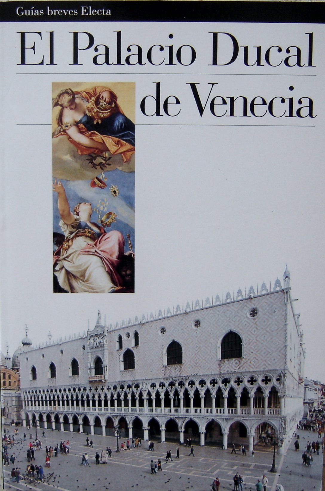 Palazzo Ducale di Venezia. Ediz. spagnola book