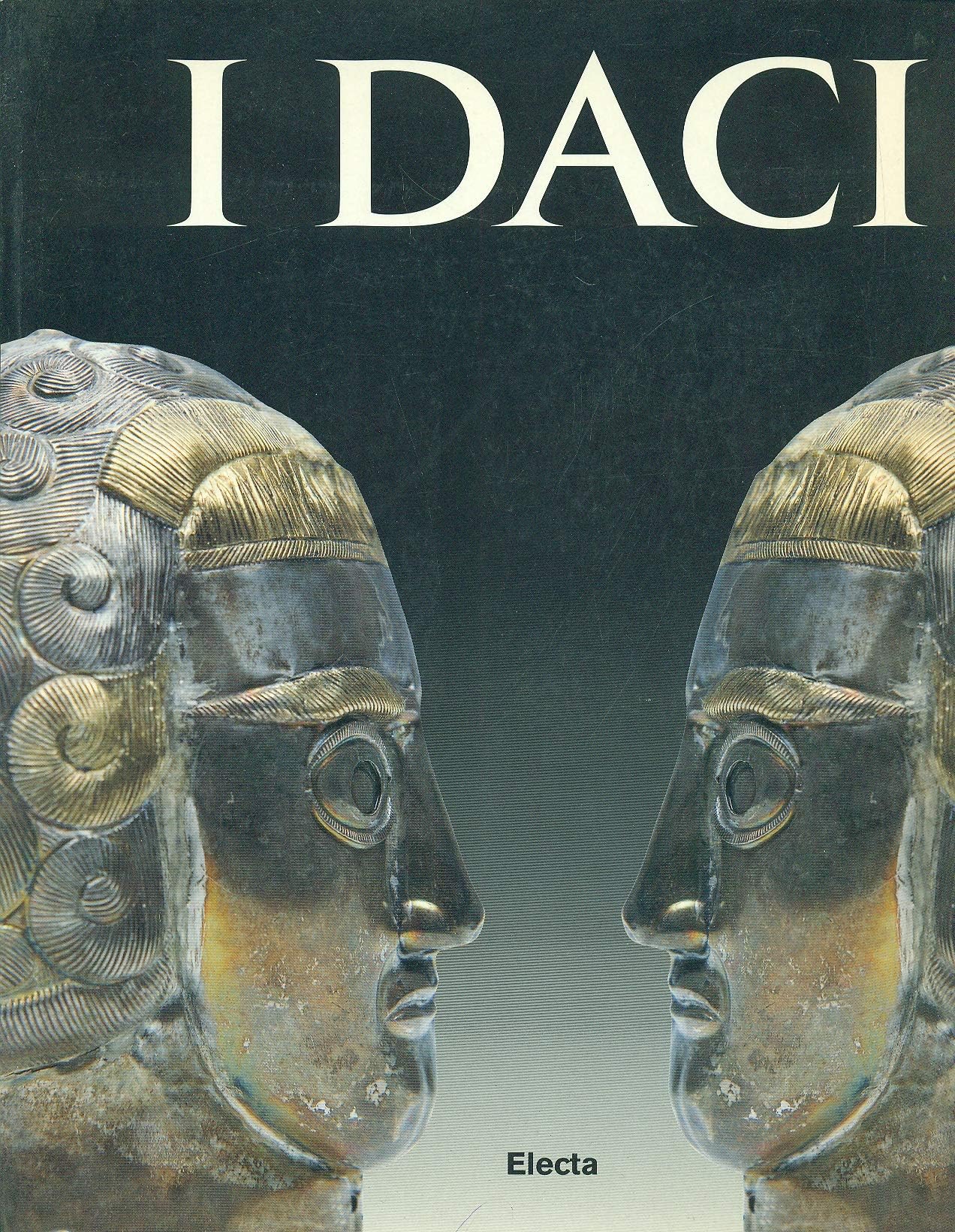 I daci. Catalogo della mostra (Firenze, Forte Belvedere, 24 marzo-30 giugno 1997; Trieste, Castello di Miramare, luglio 1997-gennaio 1998). Ediz. illustrata book