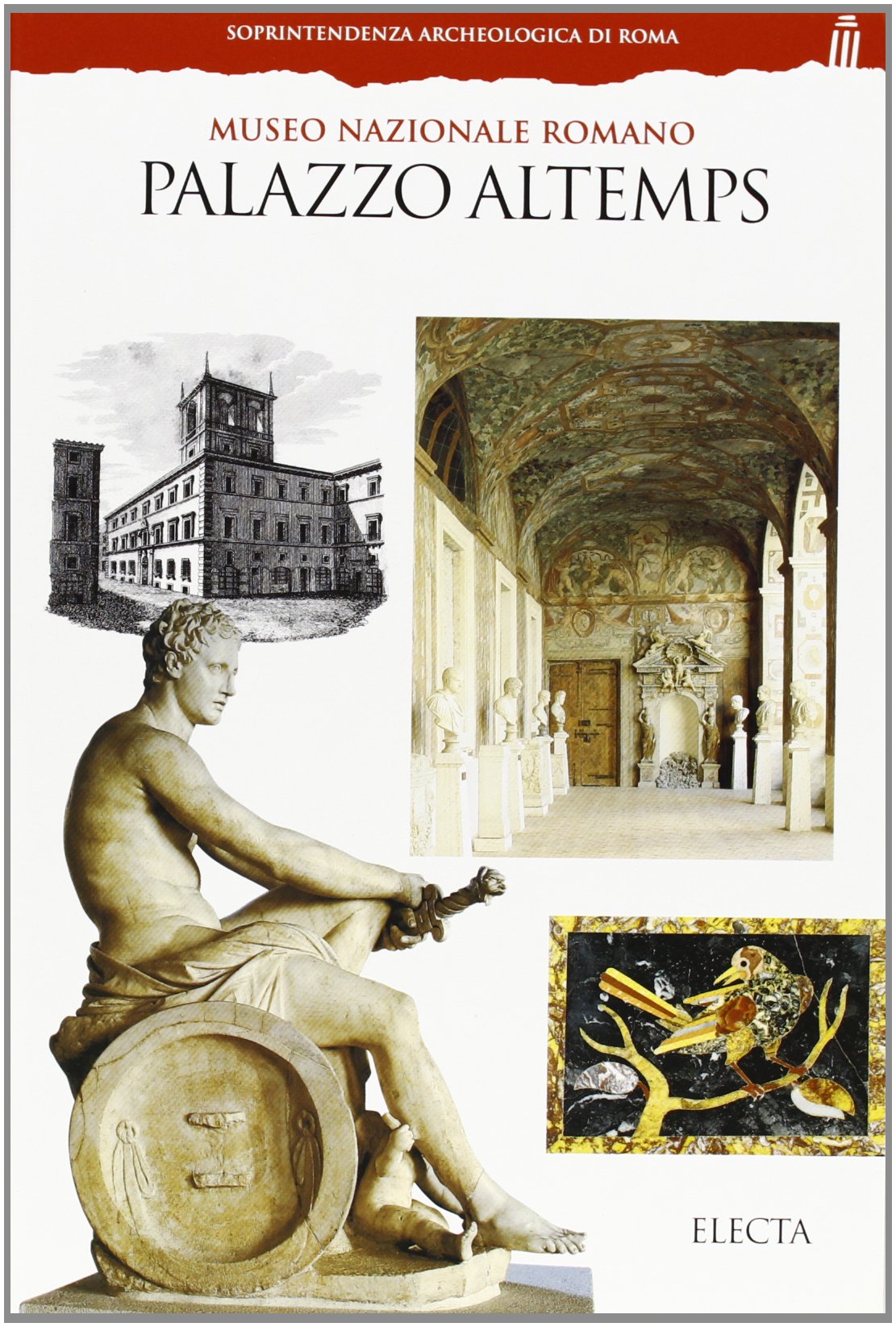 Palazzo Altemps. Museo nazionale romano. Ediz. illustrata (Soprintendenza archeologica di Roma) Leisure, Home & Garden
