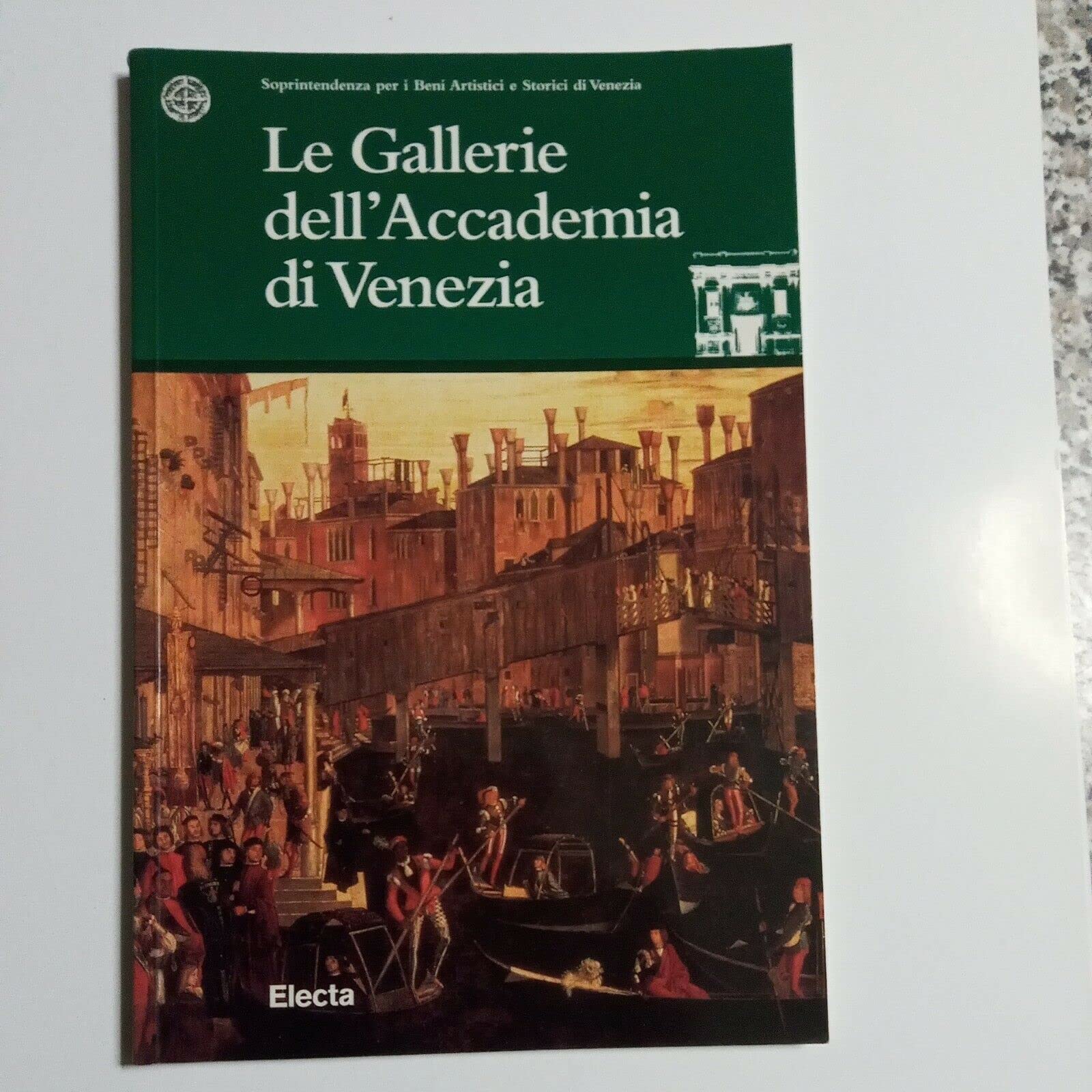 Le gallerie dell'Accademia di Venezia. Guida breve. Ediz. illustrata (Soprint. beni art. e stor. di Venezia) Leisure, Home & Garden
