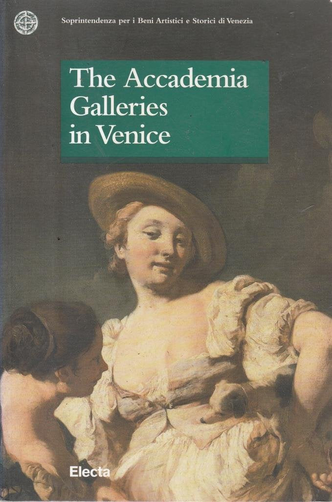 Le gallerie dell'Accademia di Venezia. Ediz. inglese (Soprint. beni art. e stor. di Venezia) Leisure, Home & Garden