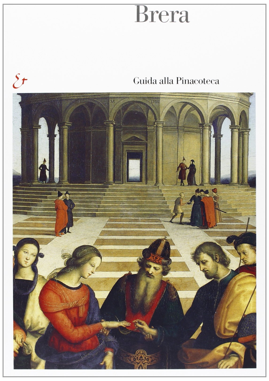 Brera. Guida alla Pinacoteca book