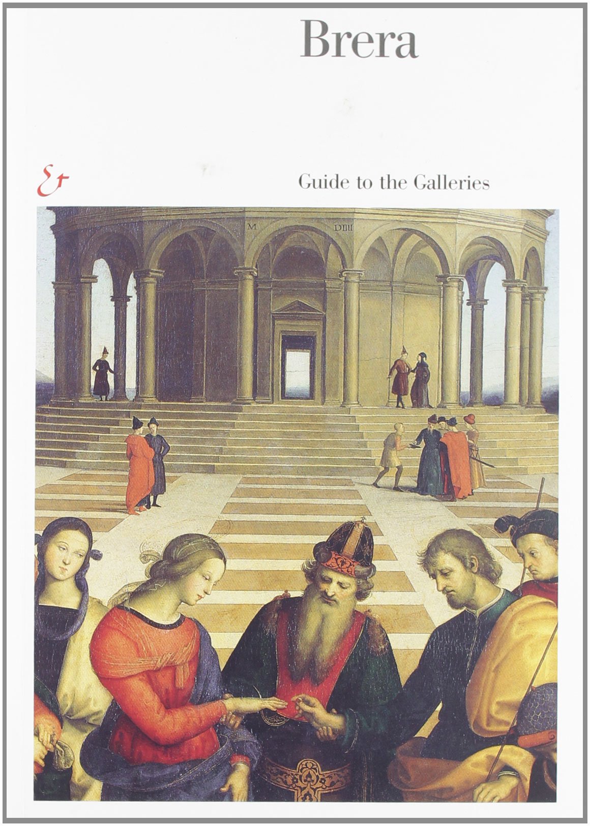 Brera. Guida alla Pinacoteca. Ediz. inglese (Brera mai vista) Leisure, Home & Garden