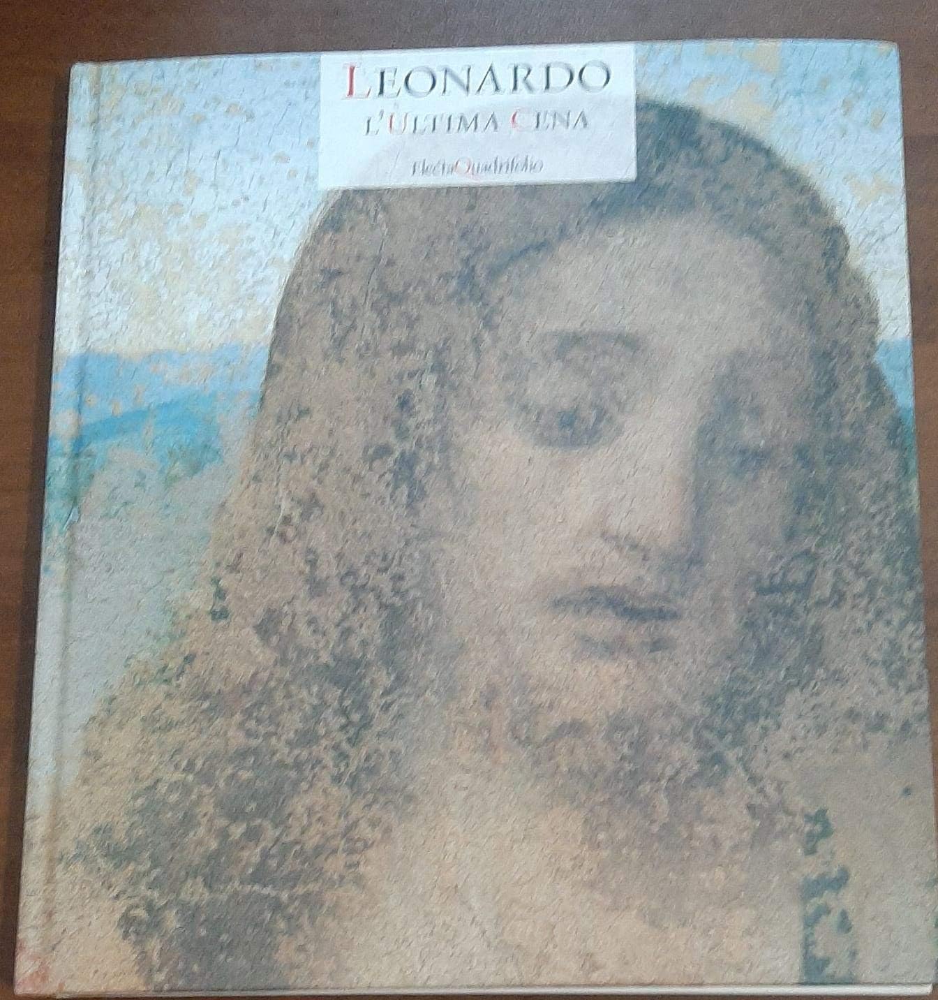 Leonardo. L'ultima cena. Ediz. illustrata (Quadrifoglio) Film, Art & Culture