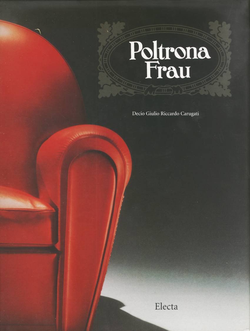 Poltrona Frau: Timeless, in Time (Industria e design) Film, Art & Culture