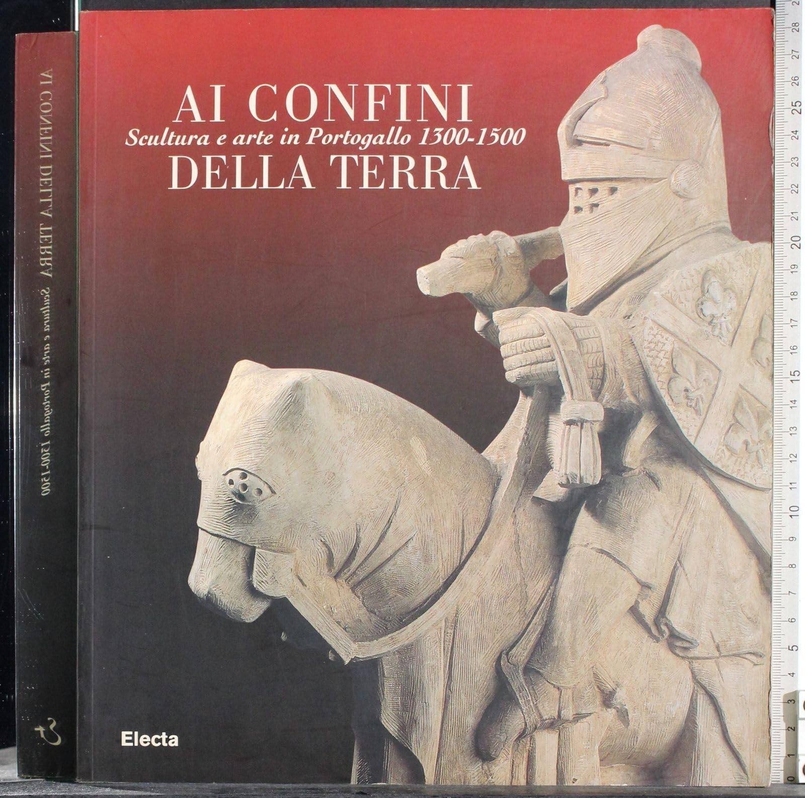 Ai confini della terra. Scultura e arte in Portogallo 1300-1500. Ediz. illustrata (Cataloghi di mostre) Film, Art & Culture