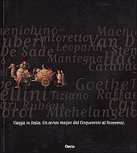 Viaggio in Italia. Un corteo magico dal Cinquecento al Novecento. Catalogo della mostra (Genova, 30 marzo-15 luglio 2001). Ediz. illustrata (Cataloghi di mostre. Arte) Film, Art & Culture