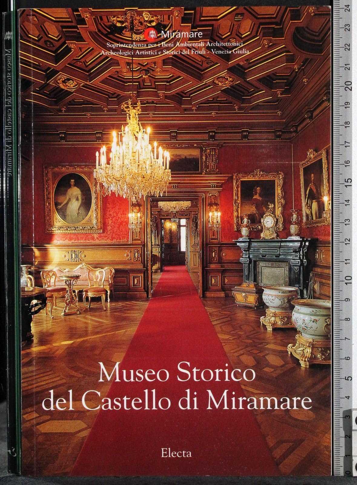 Museo Storico del Castello di Miramare. Ediz. illustrata (Beni culturali. Varia) Leisure, Home & Garden