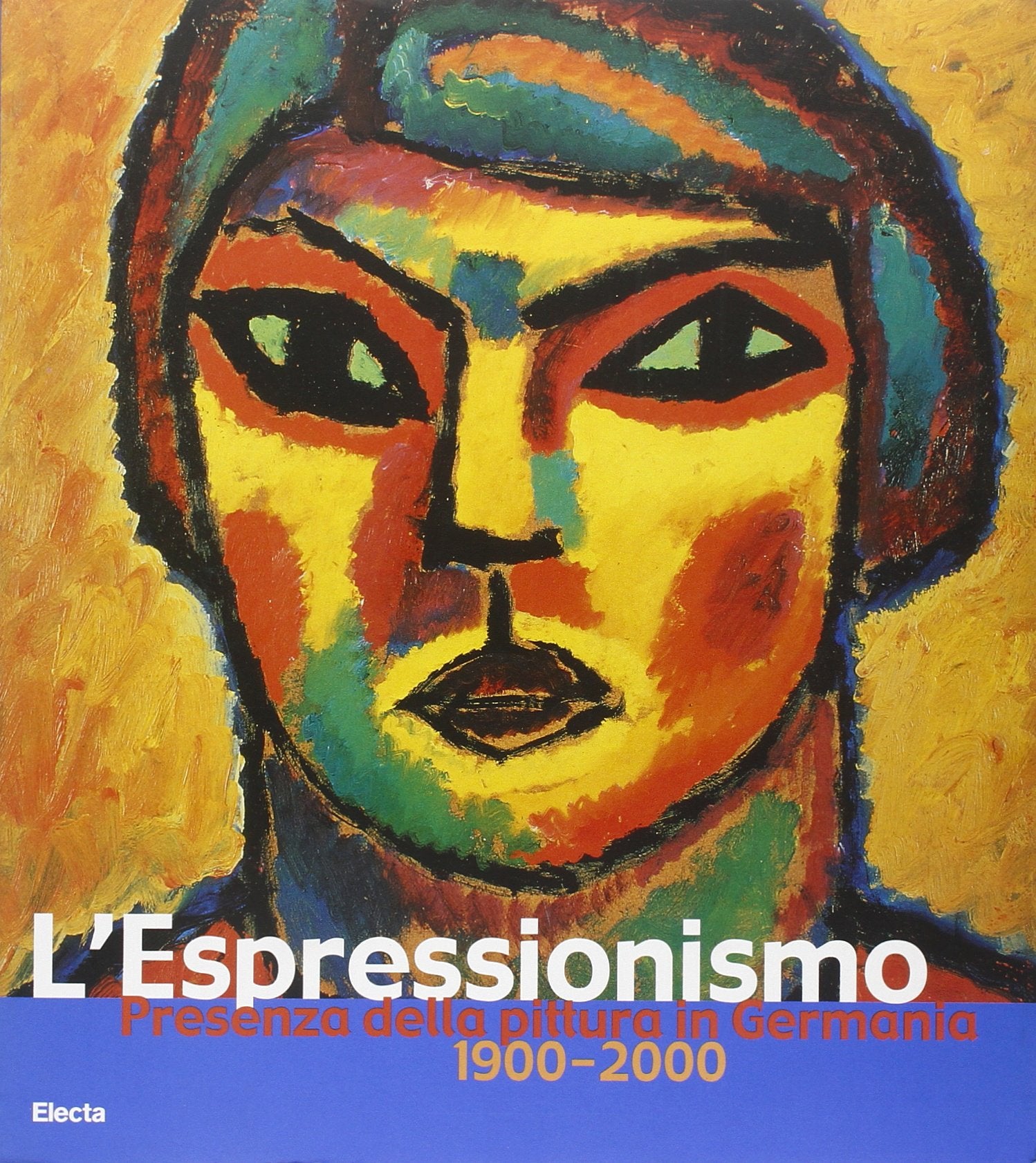 L'Espressionismo in Germania. 1900-2000. Ediz. illustrata book