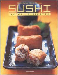 Sushi. Sapori e ricette (Illustrati. Gastronomia) Leisure, Home & Garden