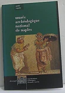 Museo archeologico di Napoli. Guida rapida. Ediz. francese Leisure, Home & Garden