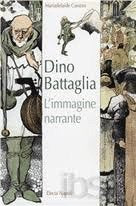 Dino Battaglia. L'immagine Narrante cd