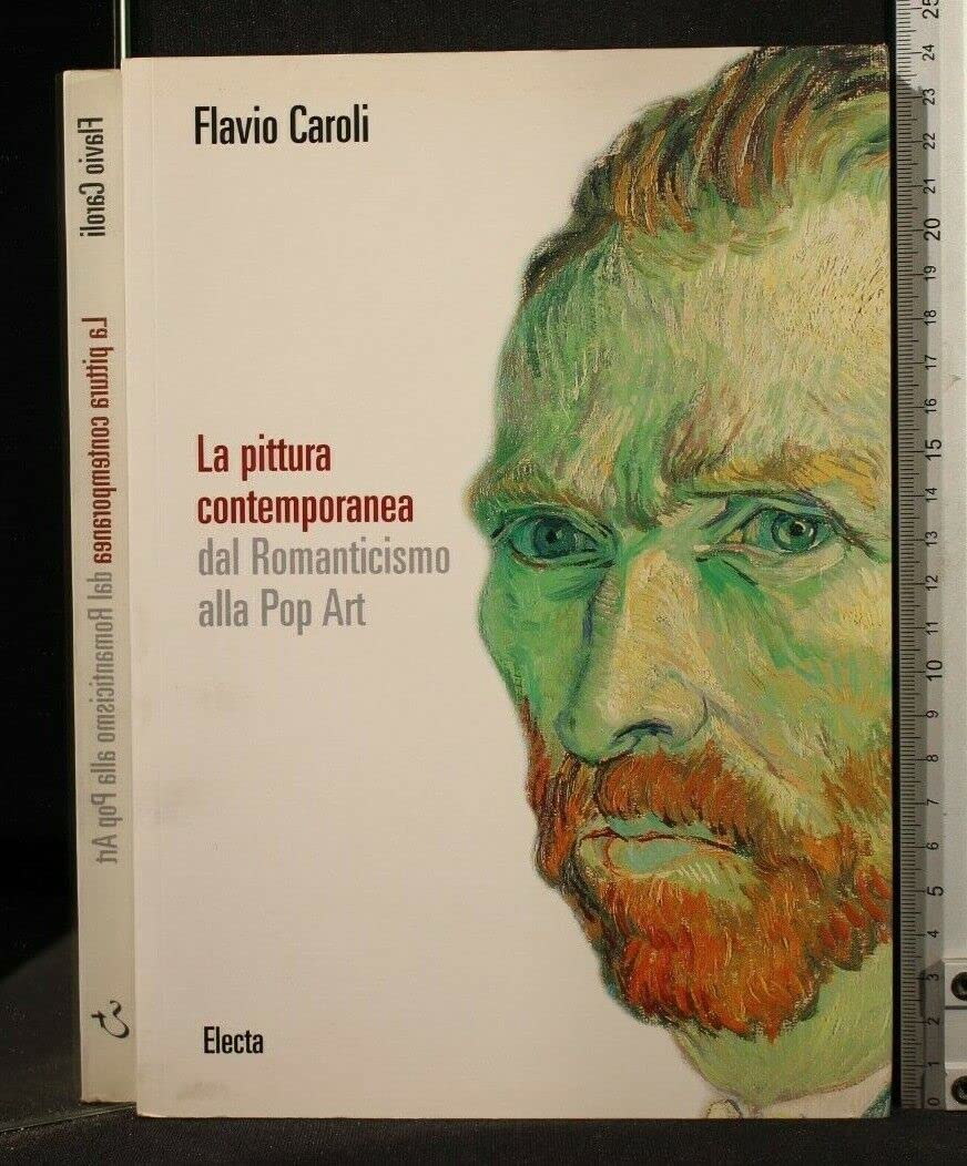 La pittura contemporanea dal Romanticismo alla Pop Art. Ediz. illustrata book