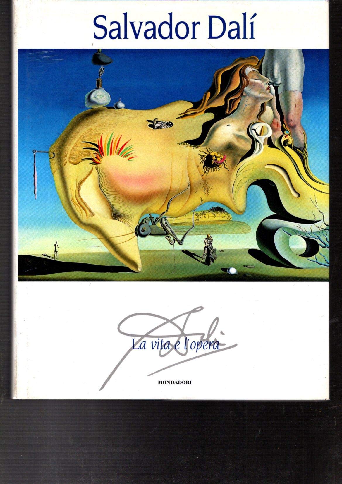 Salvator Dalì. La vita e l'opera. Ediz. illustrata (Illustrati. Arte) Film, Art & Culture