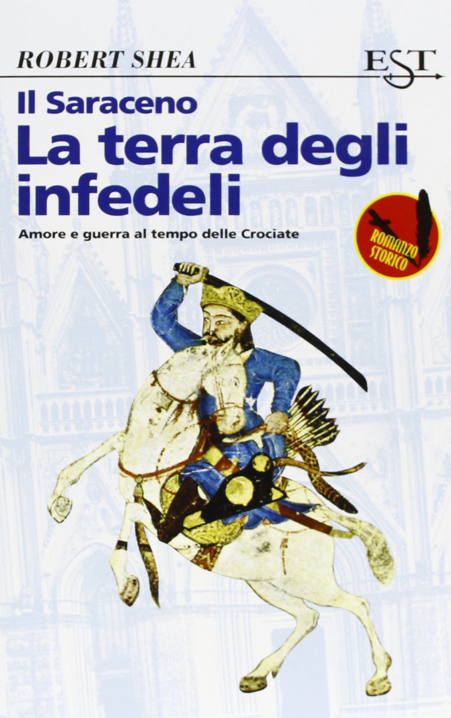 Product Image: Il saraceno. La terra degli infedeli