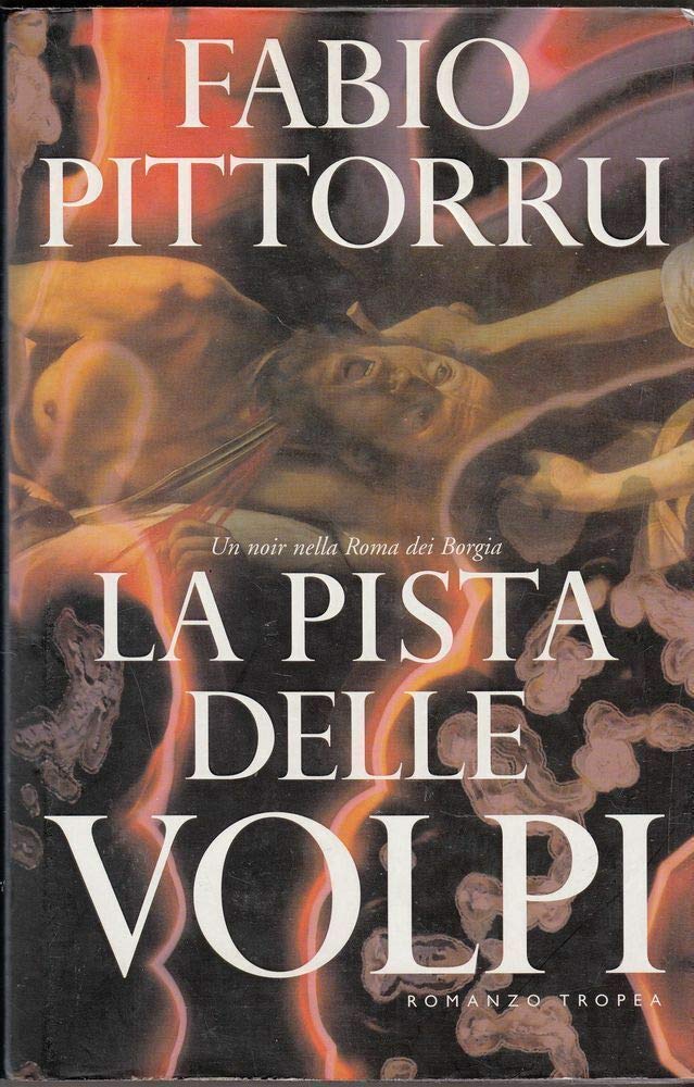 La pista delle volpi (I Marlin) Historical Fiction