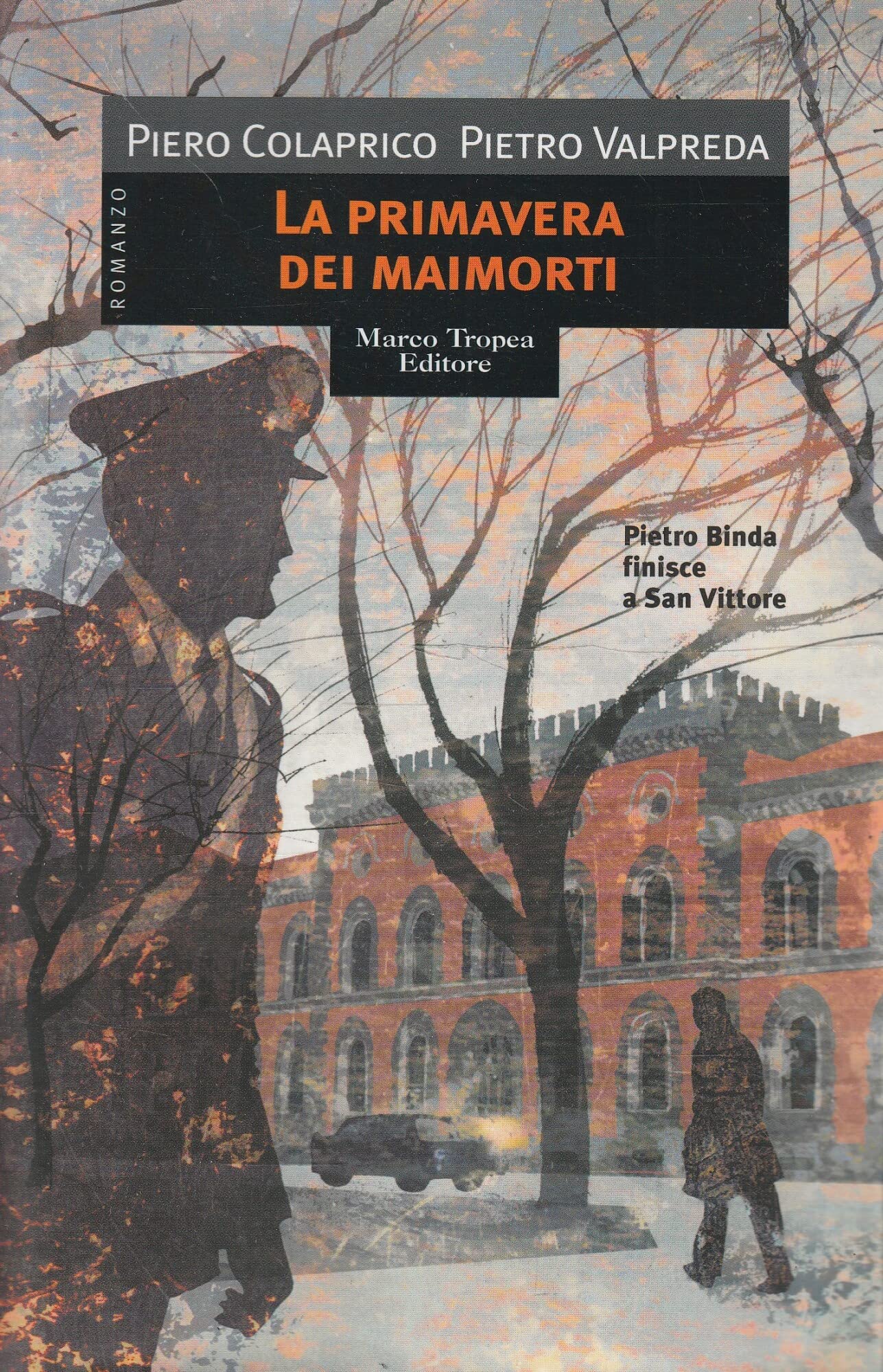 La primavera dei maimorti (I mirti) Contemporary literature