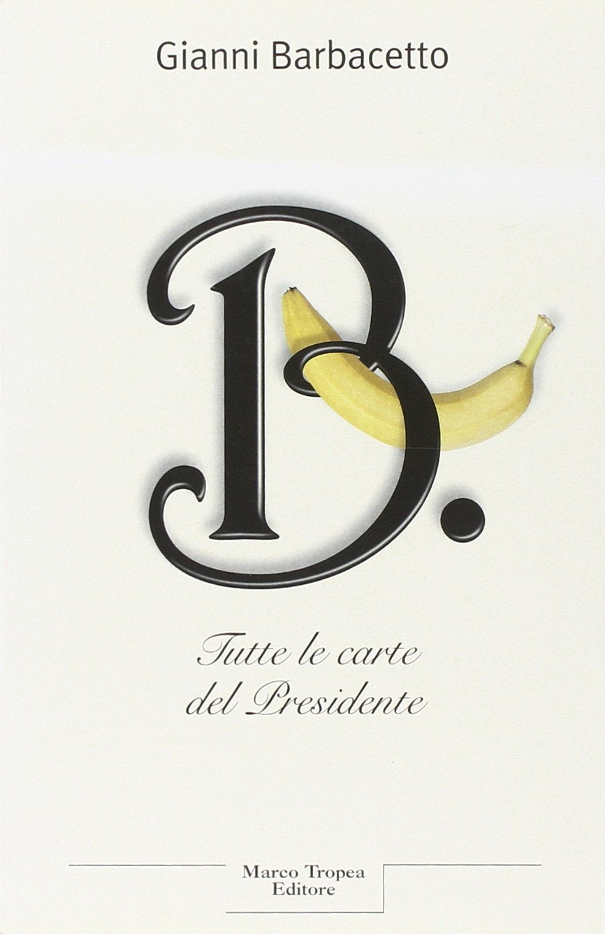 B. Tutte le carte del Presidente (Le querce) Memories