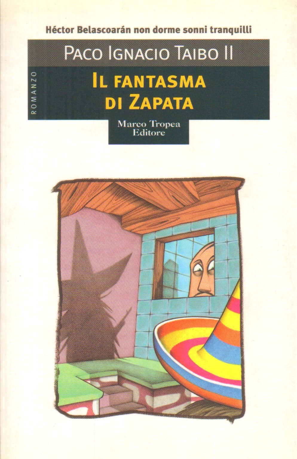 Il fantasma di Zapata (I mirti) Contemporary literature