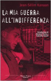 La mia guerra all'indifferenza (I tigli) Politics & History