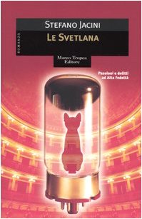 La Svetlana (Le gaggie) Contemporary literature Books