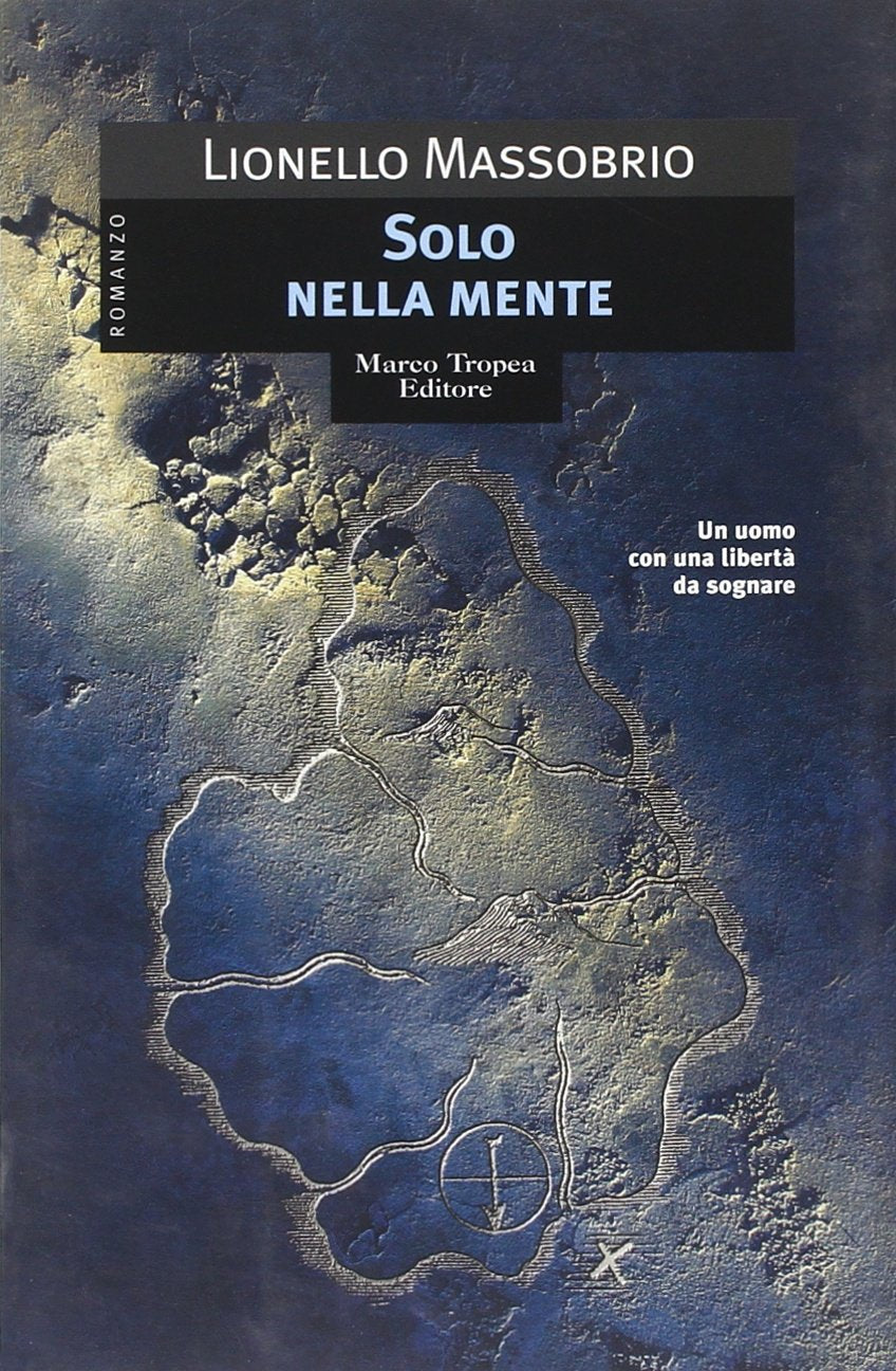 Solo nella mente (Le gaggie) Contemporary literature