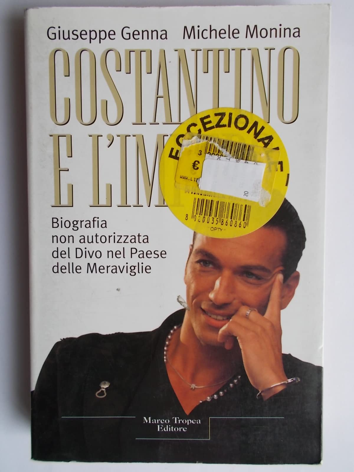Costantino e l'Impero. Biografia non autorizzata del divo nel paese delle meraviglie book
