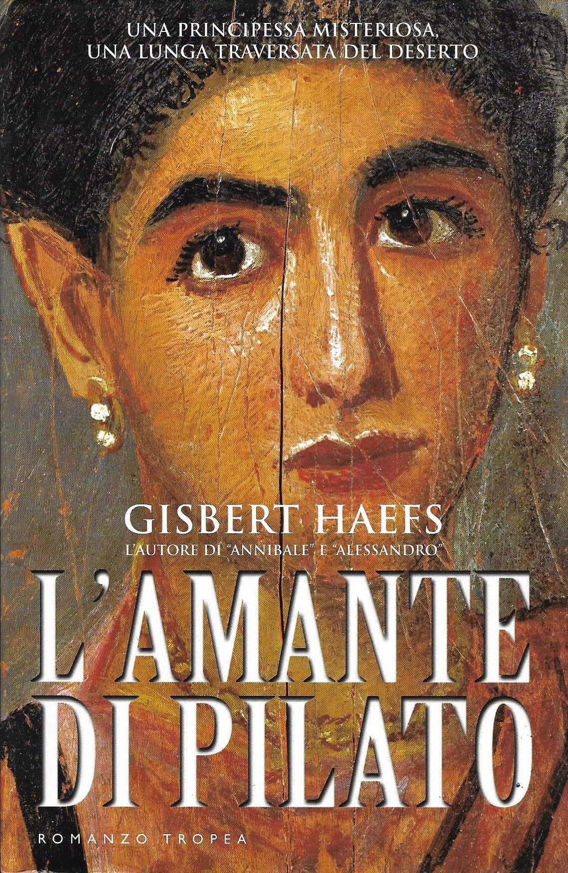 L'amante di Pilato (I Marlin) Historical Fiction