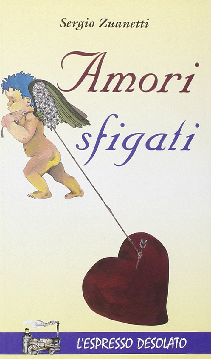 Amori sfigati (L' espresso) Partnership & Love