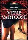 Causa, prevenzione e cure naturali delle vene varicose book