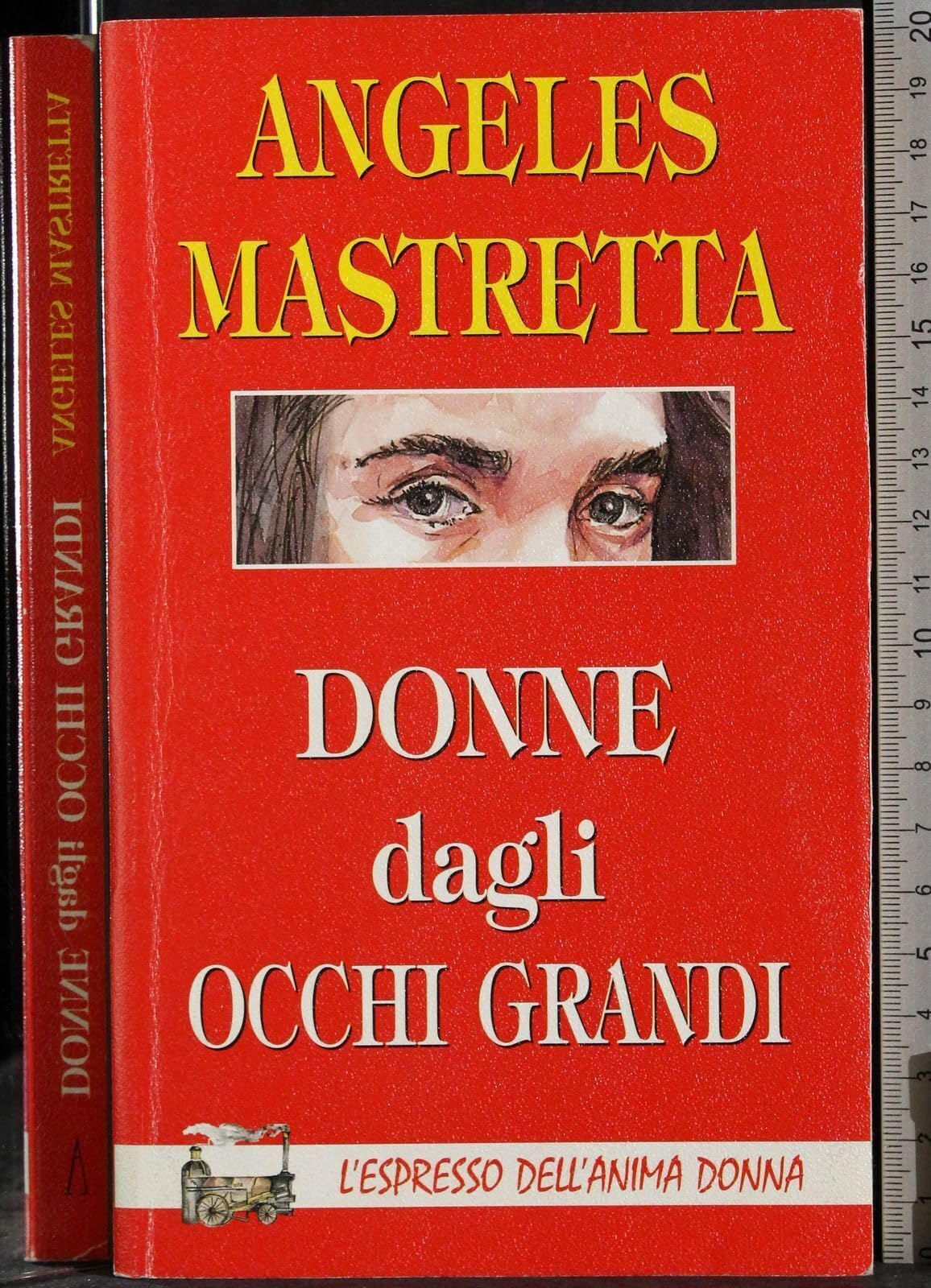 Donne dagli occhi grandi (L' espresso) Contemporary literature