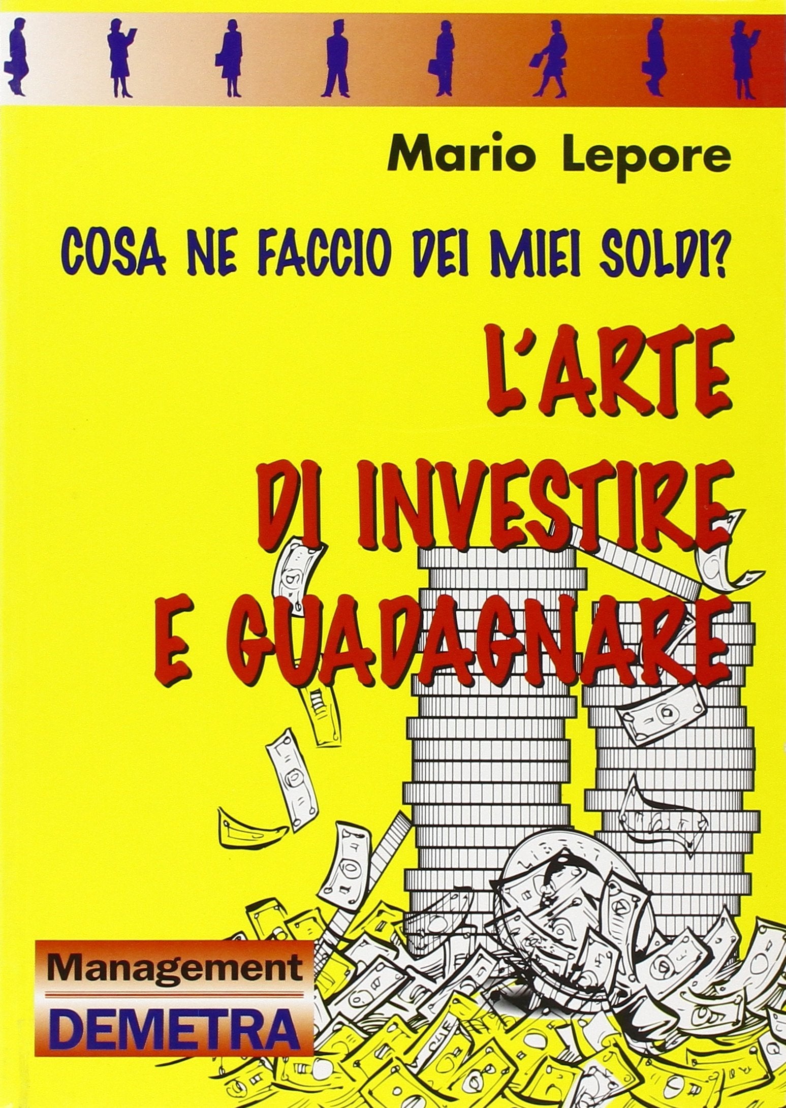 Arte Investire Guadagnare book