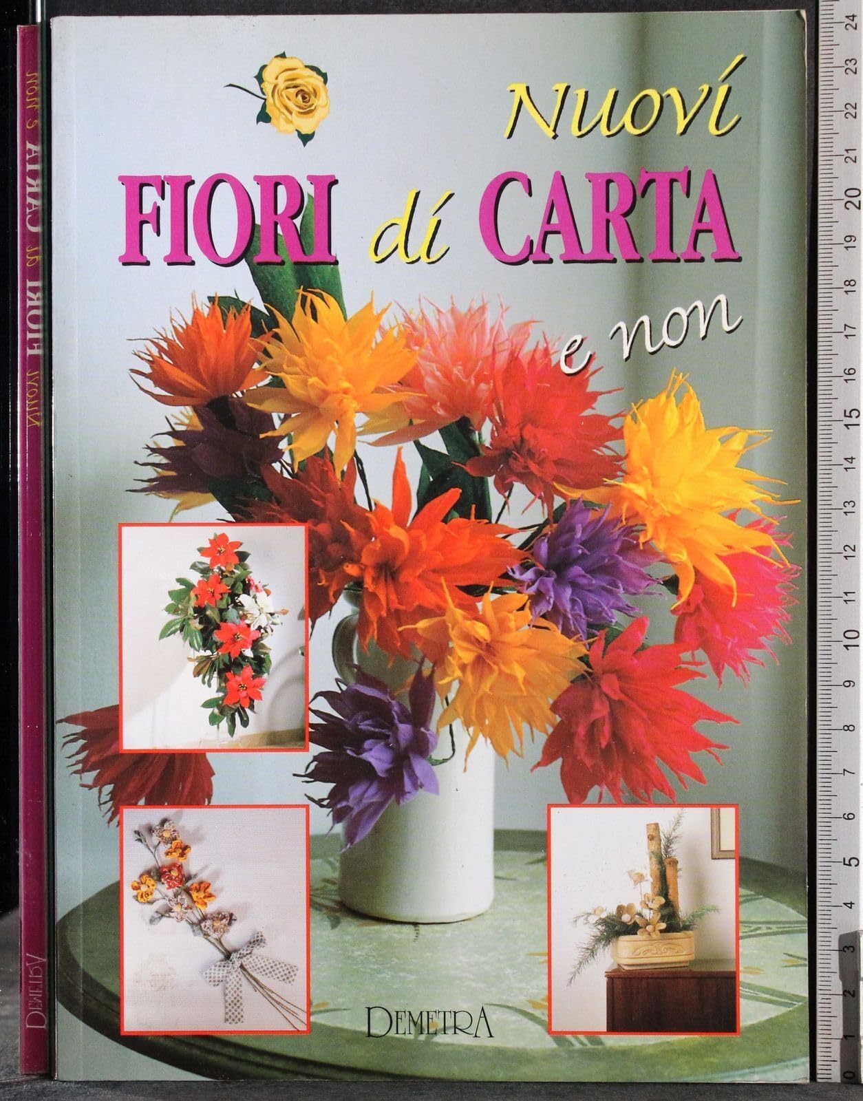 Nuovi fiori di carta e non (I manuabili) Hobbies & Crafts