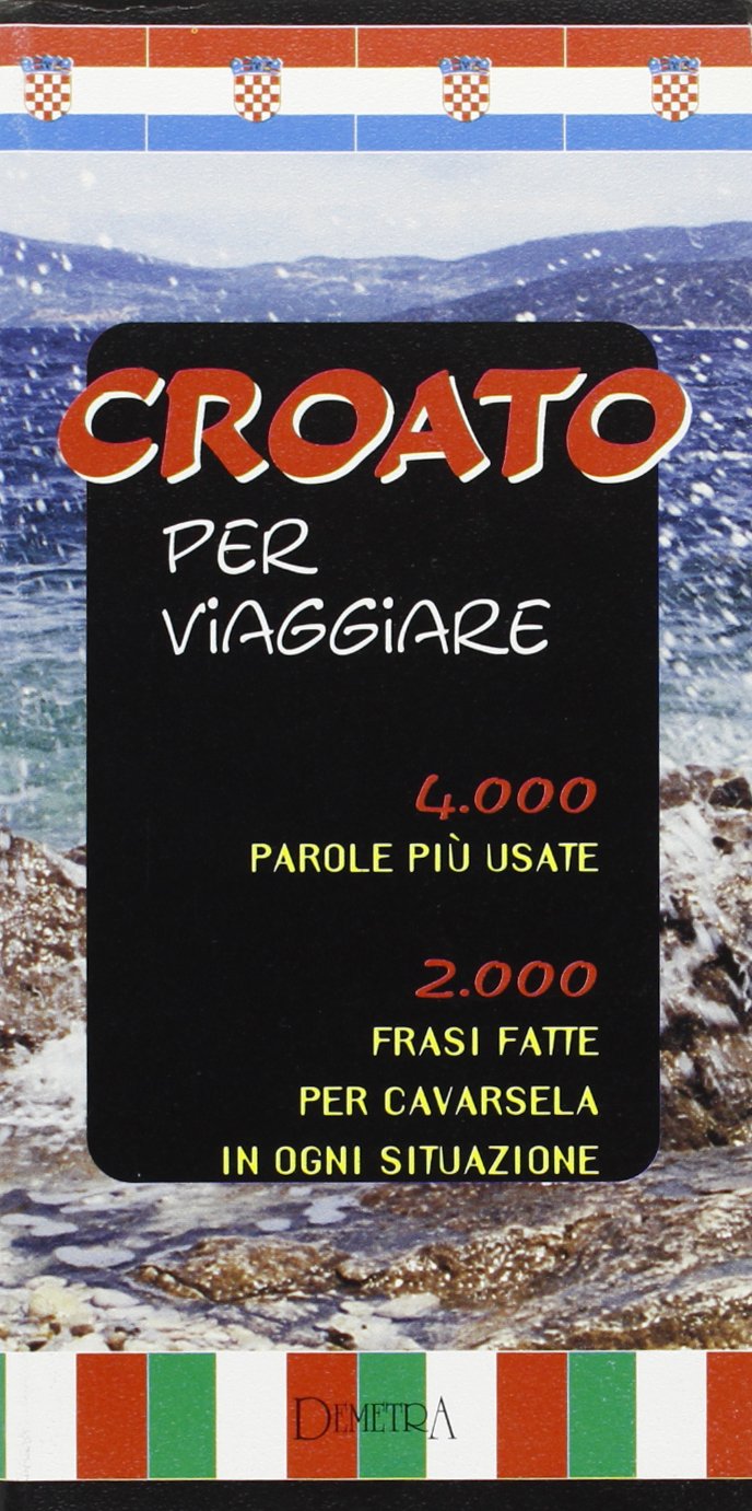 Croato per viaggiare Leisure, Home & Garden