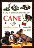 L'addestramento del cane. Educazione e obbedienza Pets