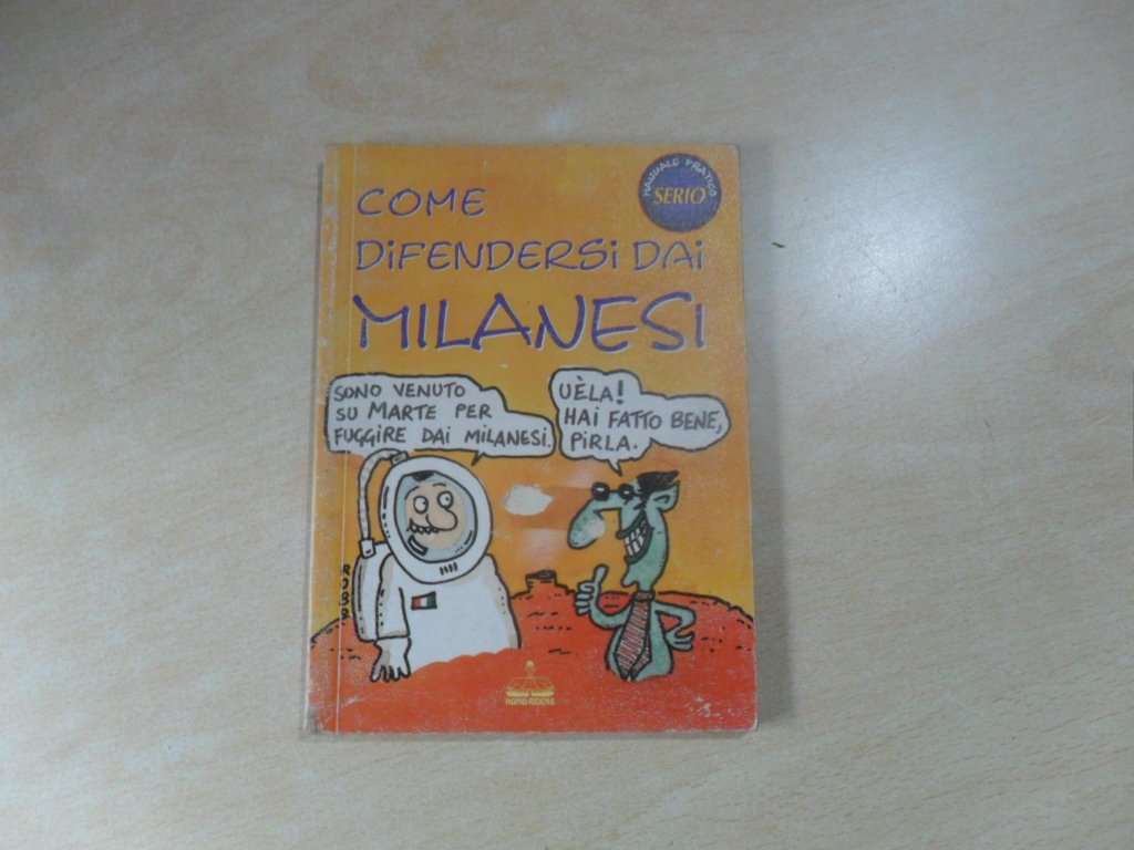 Come difendersi dai milanesi (Umorismo) Leisure, Home & Garden