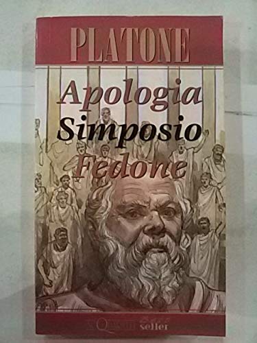 Apologia-Simposio-Fedone (Acquarelli best seller) Philosophy