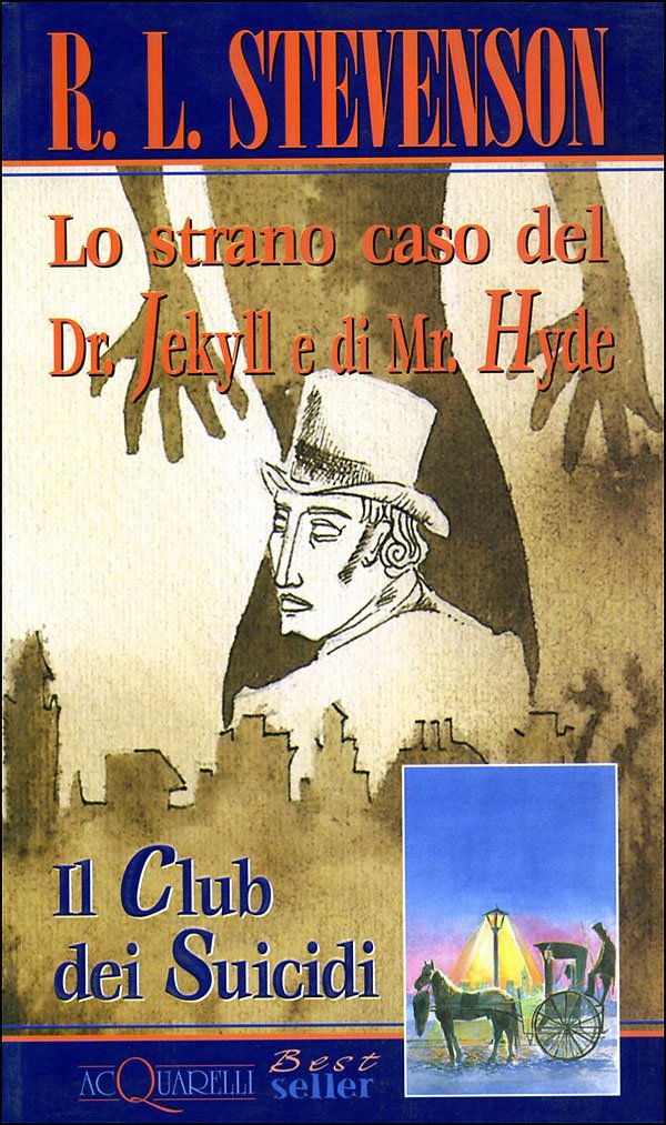 Lo strano caso del dr. Jekyll e di Mr. Hyde-Il club dei suicidi (Acquarelli best seller) Contemporary literature Books