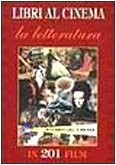 Libri al cinema. La letteratura (Atlanti della musica e del cinema) Film, Art & Culture