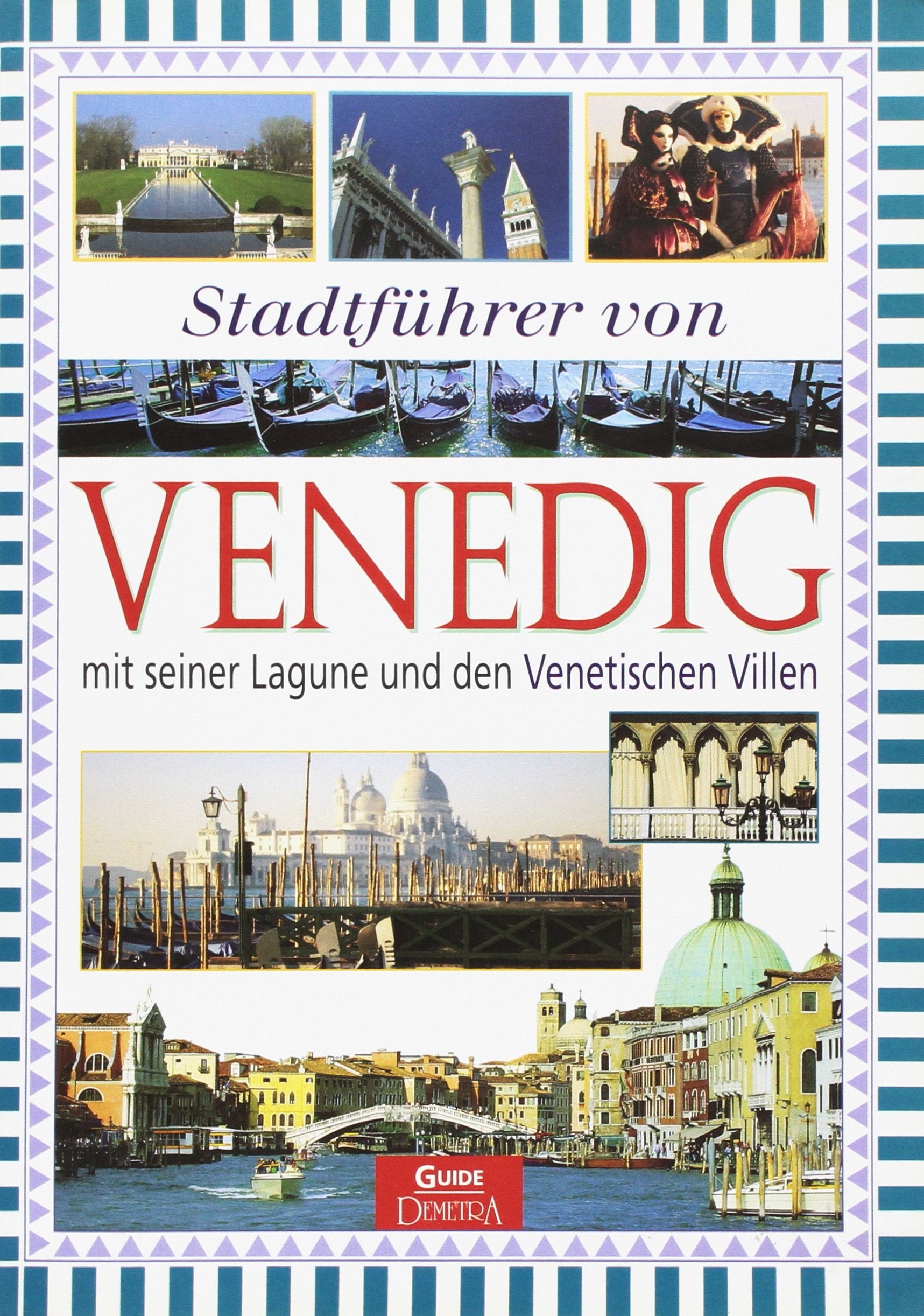 Guida Citta' Di Venezia - Tedesco Books