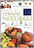 Il grande libro delle terapie naturali (Naturalmente medicina) Medicine