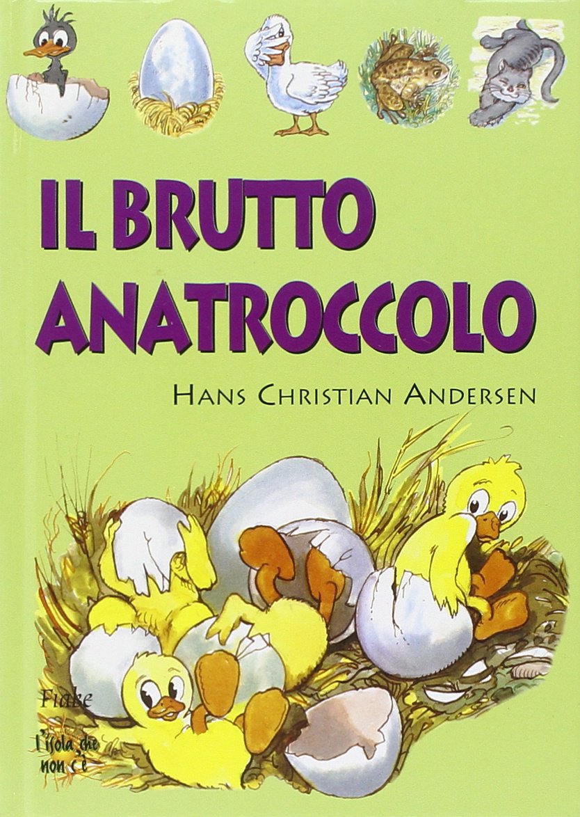 Il brutto anatroccolo. Con Cassetta audio (Le fiabe da ascoltare) Novels & Short Stories