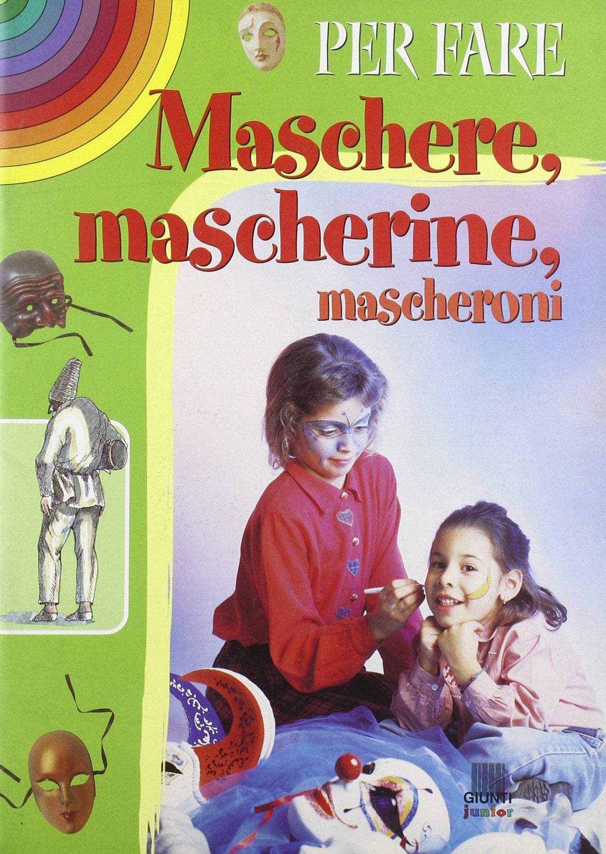 Per fare maschere, mascherine, mascheroni book