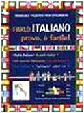 Parlo Italiano, Provo, E Facile!: Manuale Con Audiocassetta (Grandi libri) Foreign Languages ​​& Dictionaries