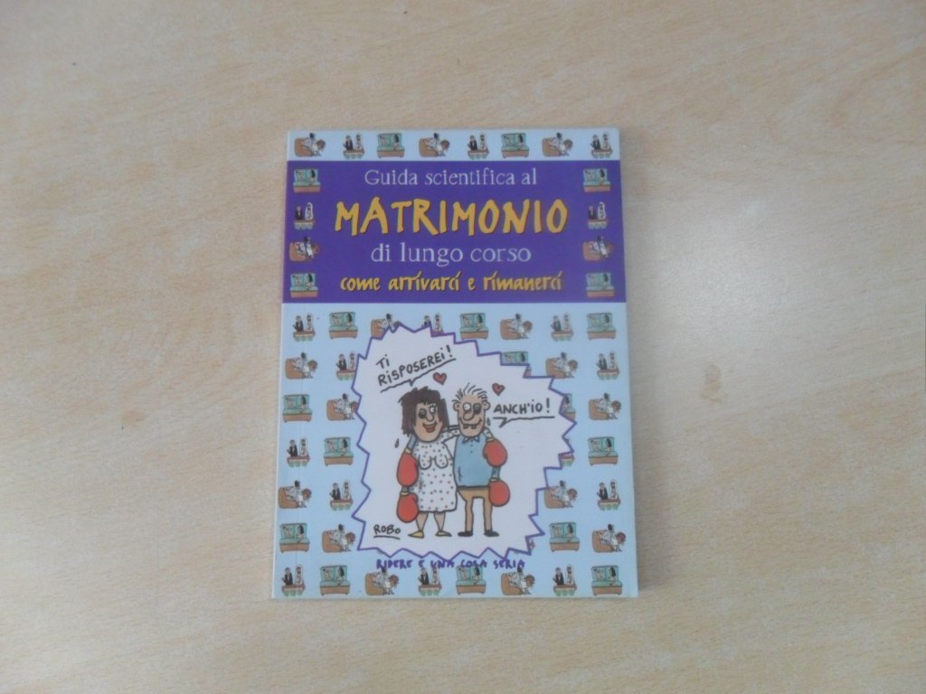 Guida scientifica al matrimonio di lungo corso (Umorismo) Leisure, Home & Garden