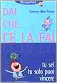 Dai che ce la fai (Management) Business, Finance & Career