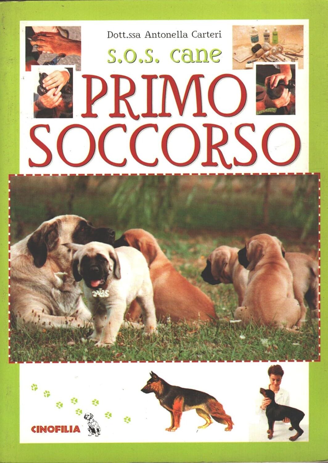 SOS cane. Primo soccorso (Cinofilia) Pets