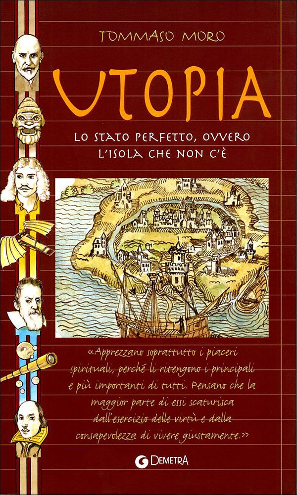 Utopia. Lo Stato perfetto ovvero l'isola che non c'è (Saggezza dell'uomo) Philosophy