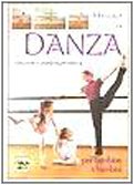 Manuale di danza classica e contemporanea per bambine e bambini Film, Art & Culture