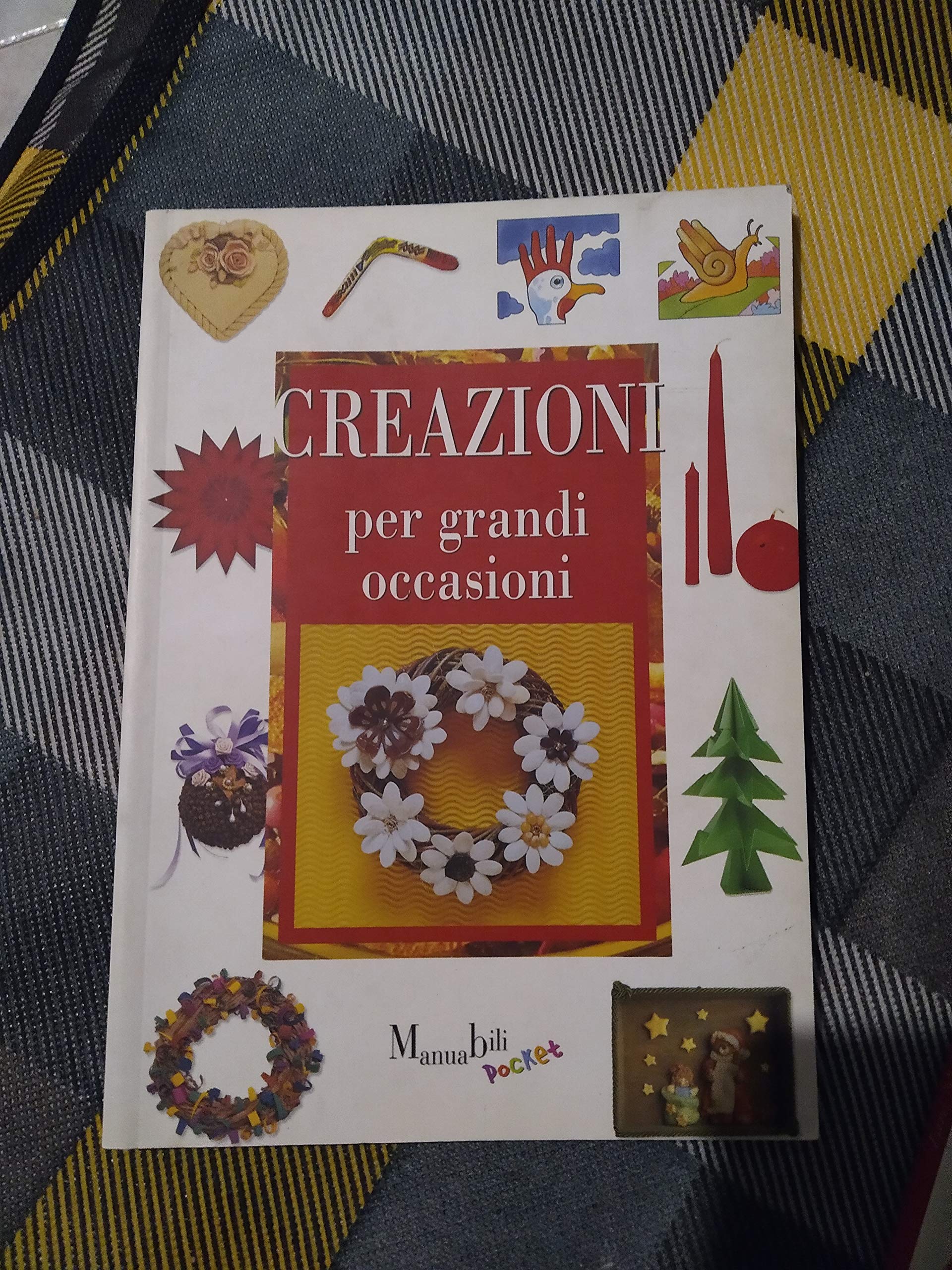 Creazioni per grandi occasioni (I manuabili) Hobbies & Crafts